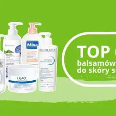 Jaki balsam do ciała wybrać? Ranking i porady ekspertki