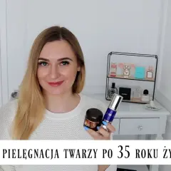 Pielęgnacja po 35. roku życia: Twój kompleksowy plan na młodą skórę