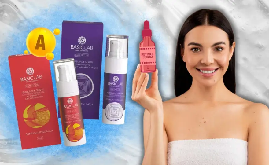 Retinol i retinoidy - Jak wybrać i stosować je bez podrażnień?