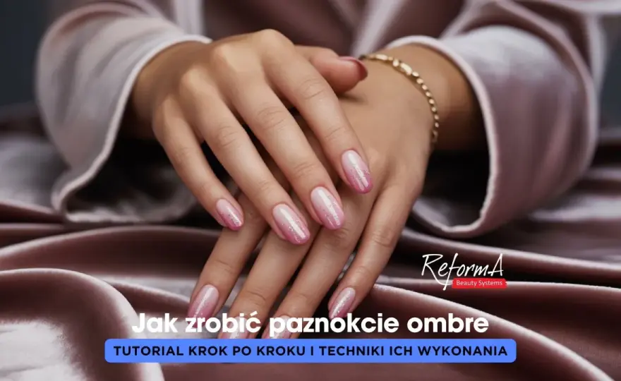 Manicure ombre - Jak zrobić idealne cieniowanie w domu?